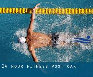 24-Hour Fitness - Post Oak