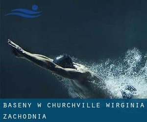 Baseny w Churchville (Wirginia Zachodnia)