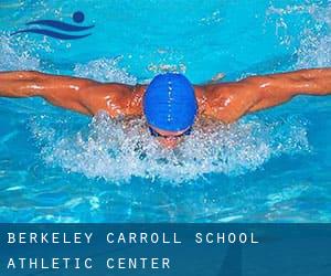 Berkeley Carroll School Athletic Center