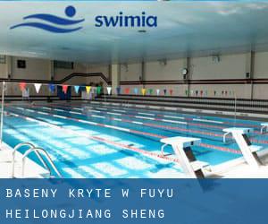 Baseny Kryte w Fuyu (Heilongjiang Sheng)