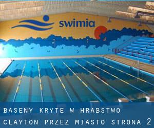 Baseny Kryte w Hrabstwo Clayton przez Miasto - strona 2