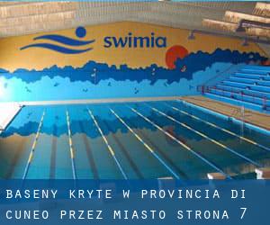 Baseny Kryte w Provincia di Cuneo przez Miasto - strona 7