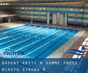 Baseny Kryte w Somme przez Miasto - strona 6