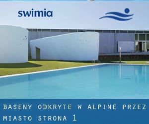 Baseny Odkryte w Alpine przez Miasto - strona 1