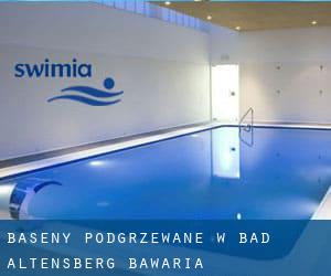 Baseny Podgrzewane w Bad Altensberg (Bawaria)