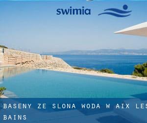 Baseny Ze slona woda w Aix-les-Bains