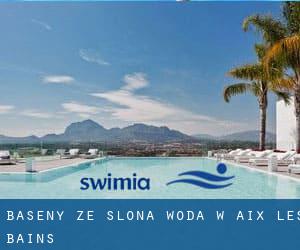 Baseny Ze slona woda w Aix-les-Bains