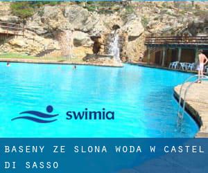 Baseny Ze slona woda w Castel di Sasso