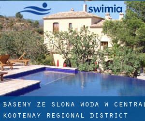 Baseny Ze slona woda w Central Kootenay Regional District przez Miasto - strona 1