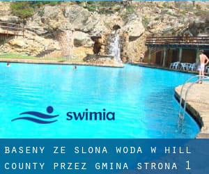 Baseny Ze slona woda w Hill County przez Gmina - strona 1