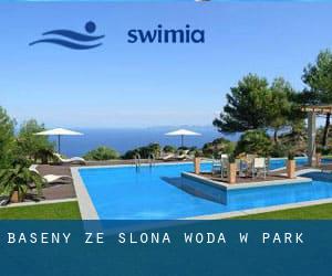 Baseny Ze slona woda w Park