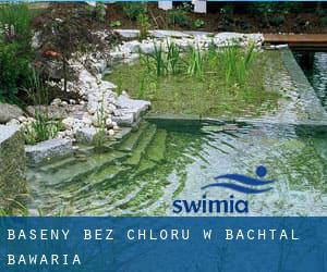 Baseny Bez chloru w Bachtal (Bawaria)