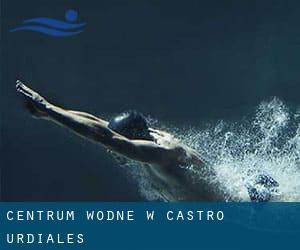 Centrum wodne w Castro Urdiales