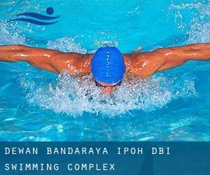 Dewan Bandaraya Ipoh (DBI) Swimming Complex