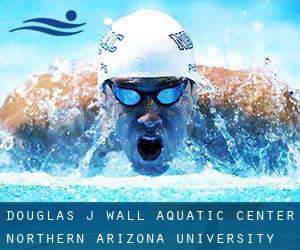 Douglas J. Wall Aquatic Center / Northern Arizona University Natatorium