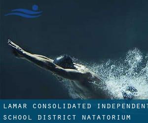 Lamar Consolidated Independent School District Natatorium