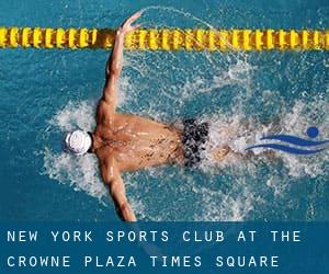 New York Sports Club at the Crowne Plaza - Times Square Manhattan