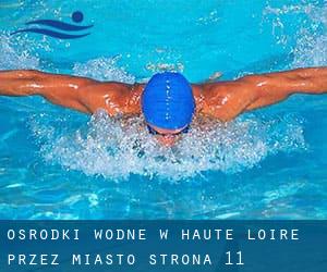 Ośrodki wodne w Haute-Loire przez Miasto - strona 11