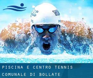 Piscina e Centro Tennis Comunale di Bollate