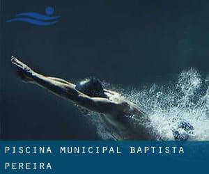 Piscina Municipal Baptista Pereira