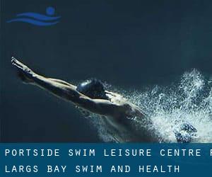 Portside Swim & Leisure Centre (f. Largs Bay Swim and Health Centre)