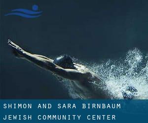 Shimon and Sara Birnbaum Jewish Community Center