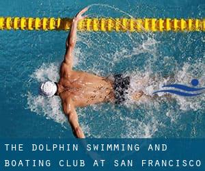 The Dolphin Swimming and Boating Club at San Francisco Aquatic Park