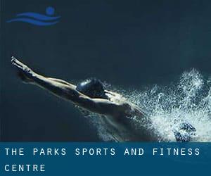 The Parks Sports and Fitness Centre